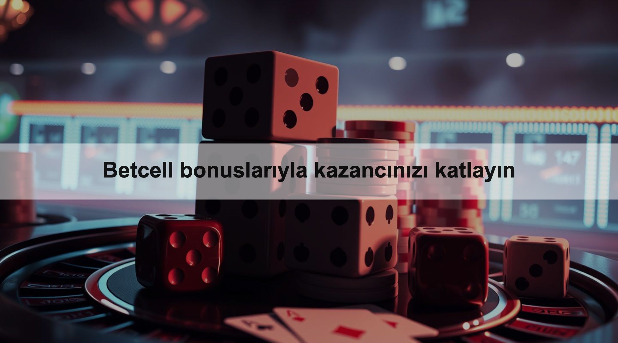 Betcell bonuslarıyla kazancınızı katlayın 1 Betcell bonuslarıyla kazancınızı katlayın